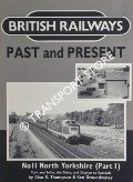 Book cover of British Railways Past and Present: North Yorkshire (Part I) by THOMPSON, Alan R. & GROUNDWATER, Ken 